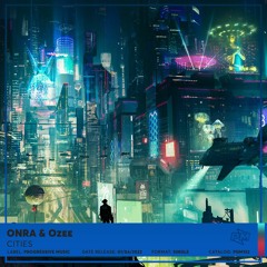 ONRA & Ozee - Cities