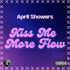Kiss Me More Flow