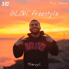 GLOW freestyle (Prod. Desren)