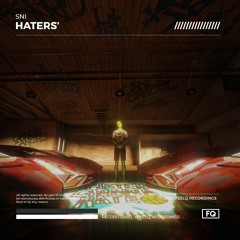 SNI - Haters'