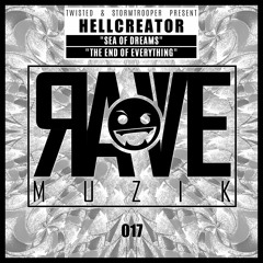 Hellcreator - The End Of Everything [RAVEMUZIK017]