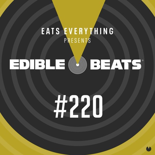 Edible Beats #220 live from Edible Studios