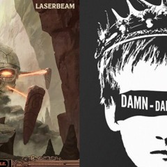 Laserbeam X Damn Joyride