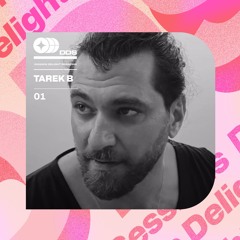 Diggers Delight Sessions - Tarek B