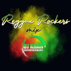 Sunday Night LIVE MIX Of Reggae Rockers [DJ KHAN]