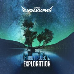 Hard Projectz - Exploration [AWK011]