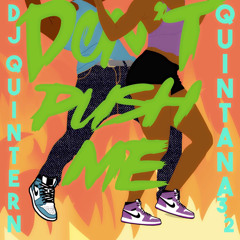 Quintana 3.2 #Don’t Push Me (live set AIR 22/02/2020)