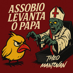 ASSOBIO LEVANTA O PAPA