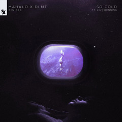 So Cold (Kokiri Remix) [feat. Lily Denning]