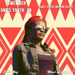 REMEMBER ONE'S YOUTH 2R (2025.may.reggae.medium.onedrop.