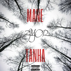 Mane Tanha  [Freestyle]