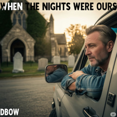 When the Nights Were Ours