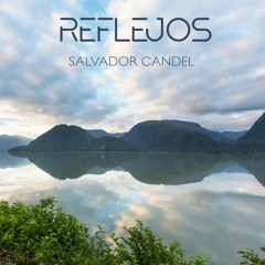Salvador Candel - Reflejos-