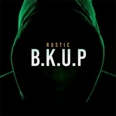Rustic - B.K.U.P (Original Mix)[Free]
