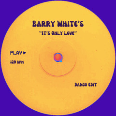 Dango - It's Only Love (Edit) [FREE DOWNLOAD]