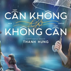 Cần Không Có, Có Không Cần - HinCoi