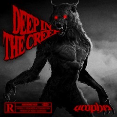 Deep In the Creek (Feat Desu The Heathen)