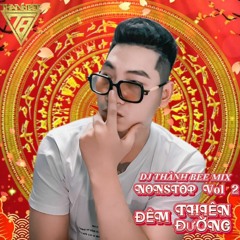 Nonstop - Đêm Thiên Đường Vol 2  - DJ Thành Bee