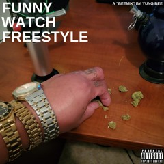 Funny Watch Freestyle (BEEmix)