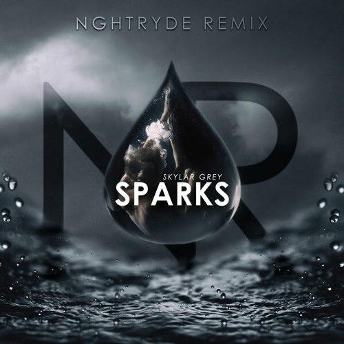 Skylar Grey - Sparks (NGHTRYDE Remix)