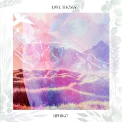 Uwe Thoma - "Uphiko" (Radio Mix)[WHC013]