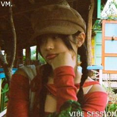 VM. - VIBE SESSION (Beattape)