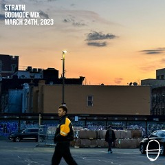 Strath - Godmode Mix [March 24, 2023]