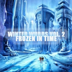 Winter Wubbs Vol. 2: Frozen In Time