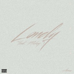 Lonely (feat. Mickey)