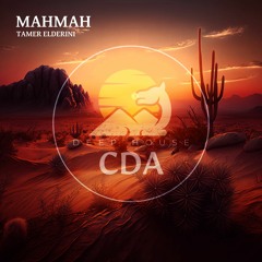 Tamer ElDerini - Mahmah (Deep House CDA)