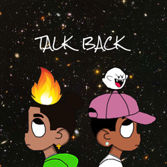 Talk Back (Feat. 2200Ghost)