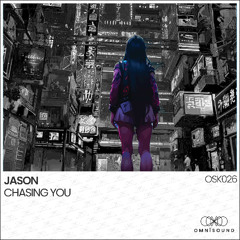 JASON - Chasing You