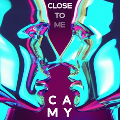 Close To Me