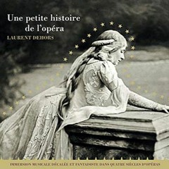La chevauchee des Walkyries - Une petite histoire de l'opera/ A short story of opera