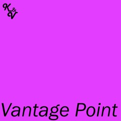Vantage Point (Original Mix)