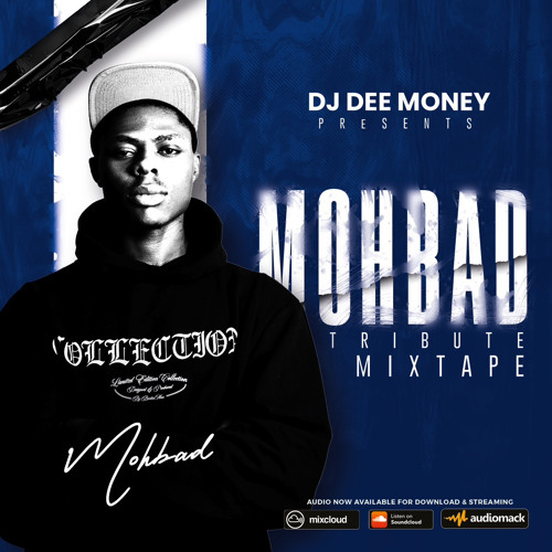 Mohbad Tribute Mix