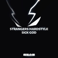 Strangers Hardstyle
