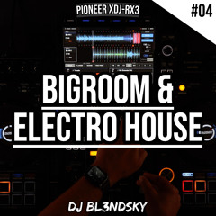 ✘ Bigroom & Electro House Music Mix 2022 | Party Sounds Live #4 | Pioneer XDJ RX3 | By DJ BLENDSKY ✘