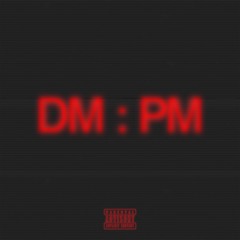 From Dm to Pm
