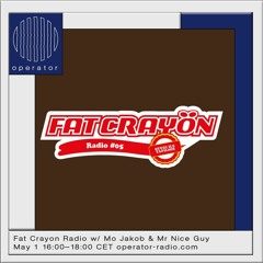Fat Crayon Radio w/ Mr Nice Guy - 1st May 2021