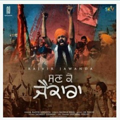 Sun ke Jaikara Rajveer jawanda