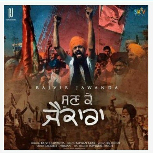 Sun ke Jaikara Rajveer jawanda
