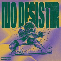NO DESISTIR (ft. Low Detail)