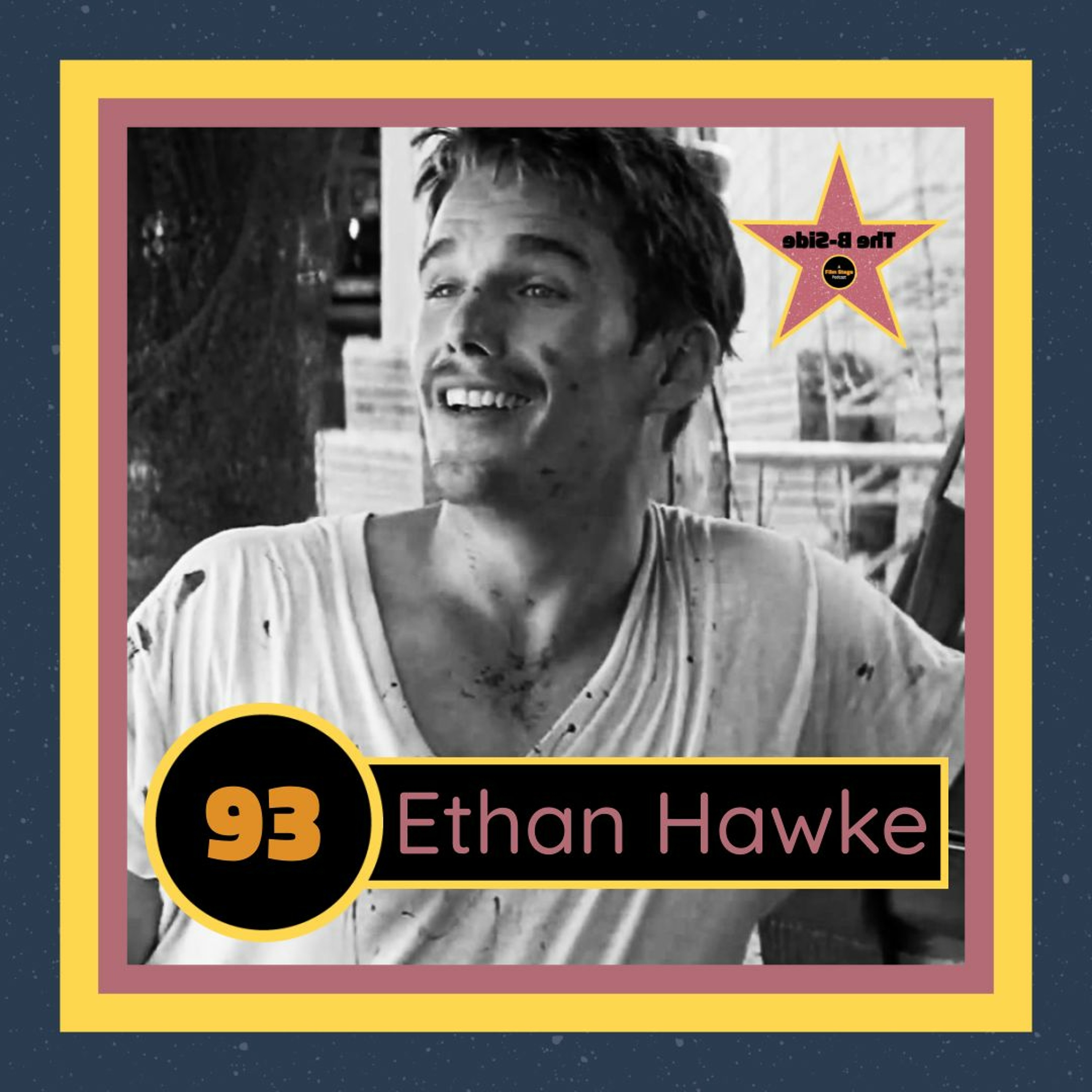 Ep. 93 – Ethan Hawke (feat. Luke Hicks)