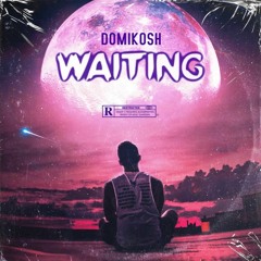 Waiting