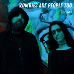 Zombies Are People Too