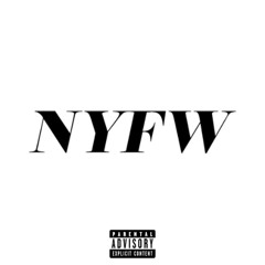NYFW (prod. kade x skellocam)