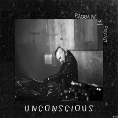 Phormix Podcast #229 Unconscious