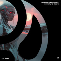 Domenico Rondinelli - Como Tú Te Mueves (Radio Mix)