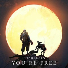 Harlekin - You're Free (Original Mix) FREE DOWNLOAD!